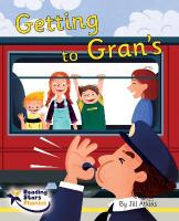 Getting to Gran's: Phase 5