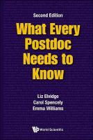 What Every Postdoc Needs To Know Second Edition