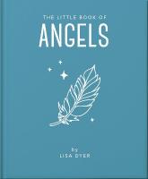 Little Book of Angels: Call on Your Angels for Healing and Blessings