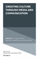 Creating Culture Through Media and Communication