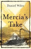 Mercia'S Take: Winner of the Betty Trask Prize 2023
