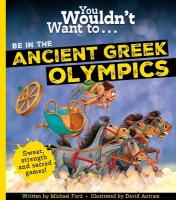 You Wouldn't Want To Be In The Ancient Greek Olympics!
