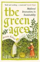 Green Ages: Medieval Innovations in Sustainability Main