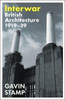 Interwar: British Architecture 1919-39 Main