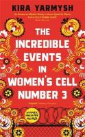 Incredible Events in Women's Cell Number 3 Main