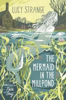 Mermaid in the Millpond