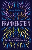 Frankenstein: A Retelling