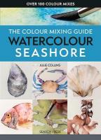 Colour Mixing Guide: Watercolour Seashore