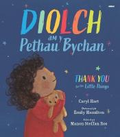 Diolch am y Pethau Bychan / Thank you for the Little Things Bilingual edition