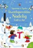 Sgwennu a Sychu - Gweithgareddau Nadolig Cadi a Jac / Cadi and Jac's  Wipe-clean Christmas Activities Bilingual edition