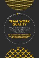 Team Work Quality: Why it Matters in Enhancing the Creativity of Software Organizations