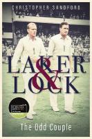 Laker and Lock: The Story of Cricket's 'Spin Twins'
