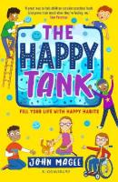 Happy Tank: Fill your life with happy habits