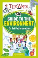 Week Junior Guide to the Environment: Making sense of climate science, activism and our incredible planet
