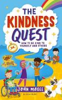 Kindness Quest: Build your empathy, confidence and social skills