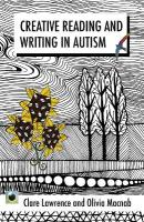 Emerald Guide to Creativity in Autism: First Edition