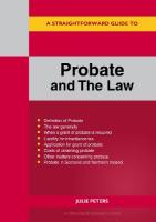 Straightforward Guide to Probate and The Law: Revised Edition 2024