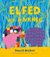 Darllen yn Well: Elfed a'r Anrheg
