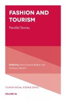 Fashion and Tourism: Parallel Stories