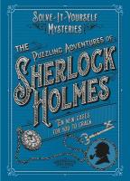 Puzzling Adventures of Sherlock Holmes: Ten New Cases for You to Crack