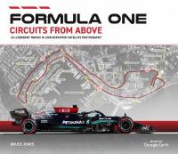Formula One Circuits From Above: Legendary Tracks in High-Definition Satellite Photography 2022