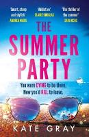 Summer Party: the most explosive and addictive summer thriller of 2025!
