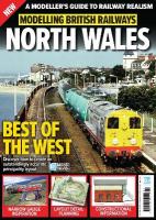 Modelling British Railways: North Wales