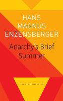 Anarchys Brief Summer  The Life and Death of Buenaventura Durruti