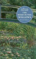 National Gallery Masterpiece Classics: The Wind in the Willows