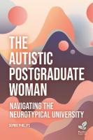 Autistic Postgraduate Woman: Navigating the Neurotypical University