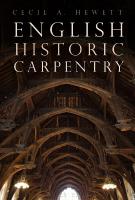 English Historic Carpentry 2nd edition
