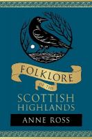 Folklore of the Scottish Highlands New edition