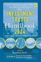 Investment Trusts Handbook 2024: Investing essentials, expert insights and powerful trends and data