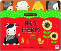 Ffrindiau Cysglyd: Ar y Fferm / Sleepyheads: On the Farm Bilingual edition
