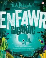 Enfawr/Gigantic Bilingual edition