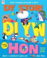Dy Stori Di Yw Hon / Tell Your Own Story Bilingual edition