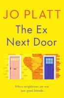Ex Next Door: An utterly charming and funny romance