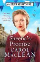 Sheena's Promise: A heartwarming and emotional Scottish saga, set in World War Two