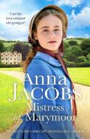 Mistress of Marymoor: A compelling Georgian romantic saga