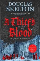 Thief's Blood: A totally gripping historical crime thriller
