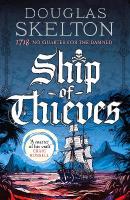 Ship of Thieves: 'High-octane historical fiction' Daily Mail
