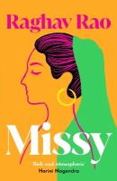 Missy: Meet the dazzling, unforgettable Missy  guaranteed to capture your heart