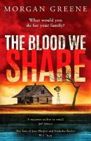 Blood We Share: A captivating, dark crime thriller from the Waterstones Welsh Book of the  Month pick