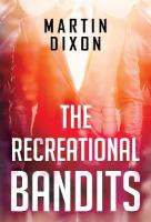 Recreational Bandits