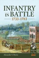 Infantry in Battle 1733-1783