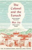 Colonel and the Eunuch
