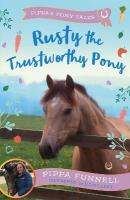 Rusty the Trustworthy Pony