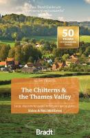 Chilterns & the Thames Valley (Slow Travel) 2nd Revised edition