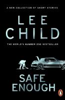 Safe Enough: And Other Stories