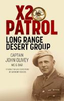 X2 Patrol: Long Range Desert Group SeptemberNovember 1943